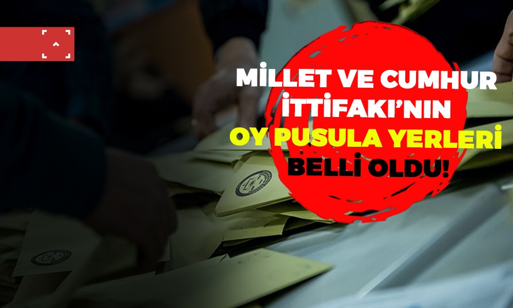 MİLLET VE CUMHUR İTTİFAKLARININ OY PUSULASINDA YERLERİ BELLİ OLDU!