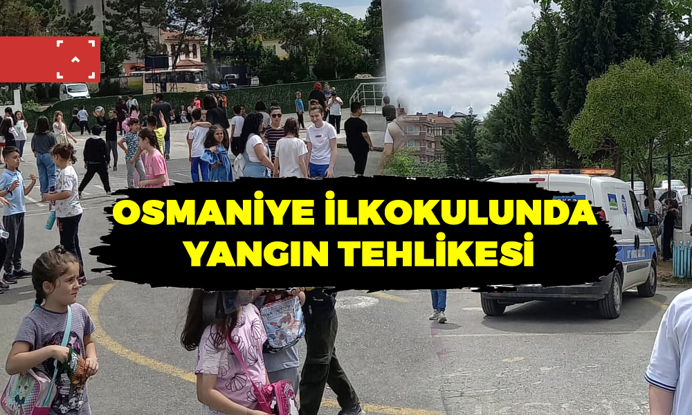 OSMANİYE İLKOKULUNDA YANGIN TEHLİKESİ