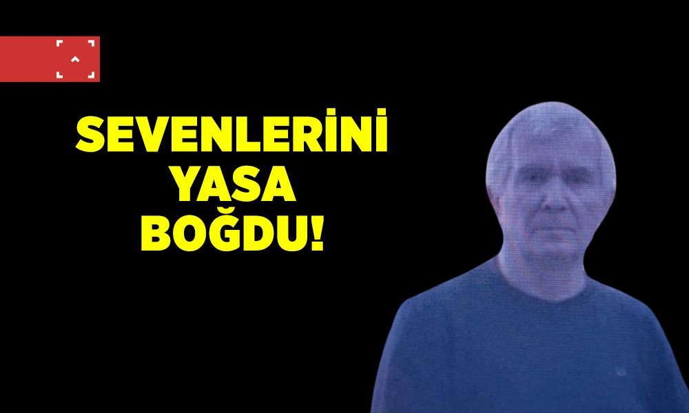 Ani vefatı sevenlerini yasa boğdu
